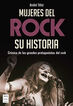 Mujeres del rock. Su historia