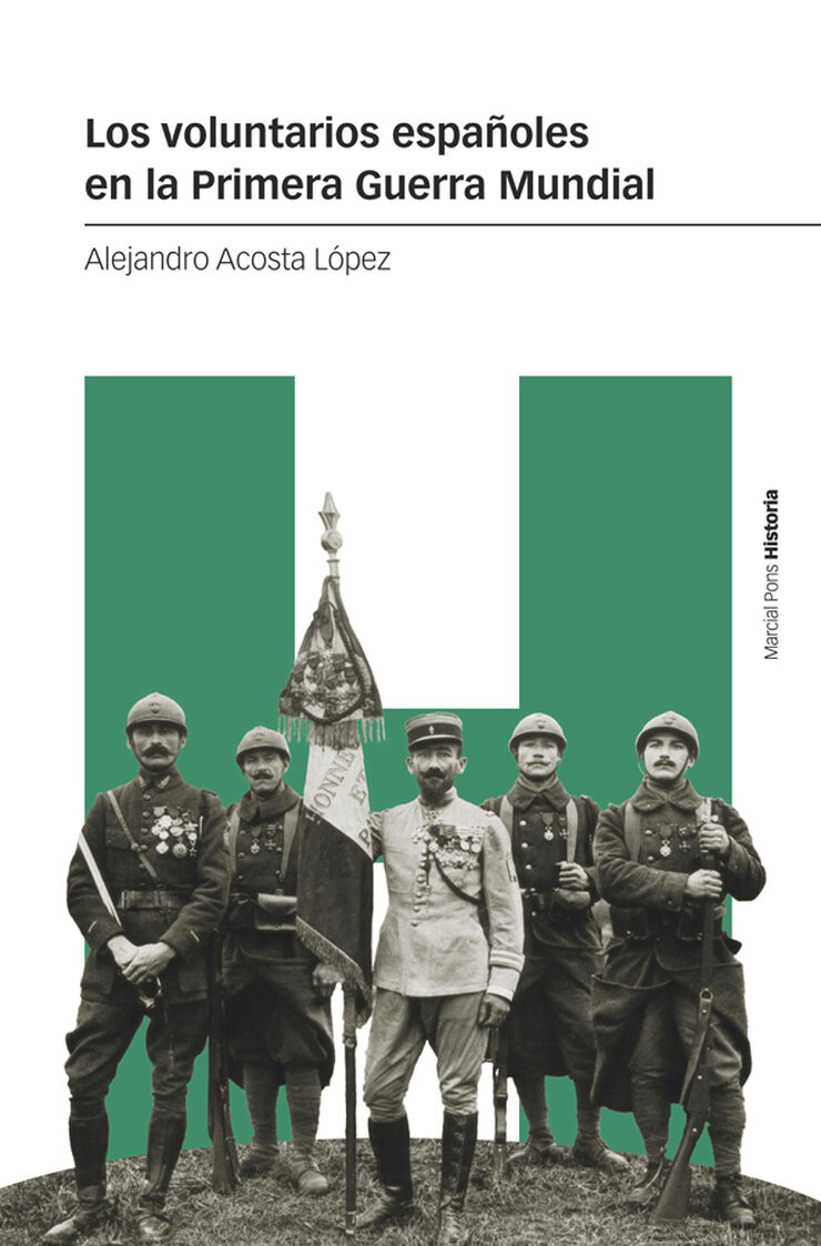 Los voluntarios españoles en la Primera Guerra Mundial