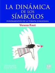 La Dinámica De Los Símbolos La Dinámica De Los Símbolos