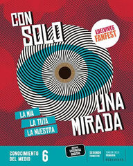 Proyecto: FanFest. Conocimiento del medio 6. Trimestres