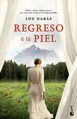 Regreso a tu piel Regreso a tu piel