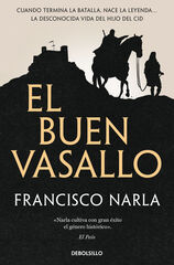 El buen vasallo El buen vasallo