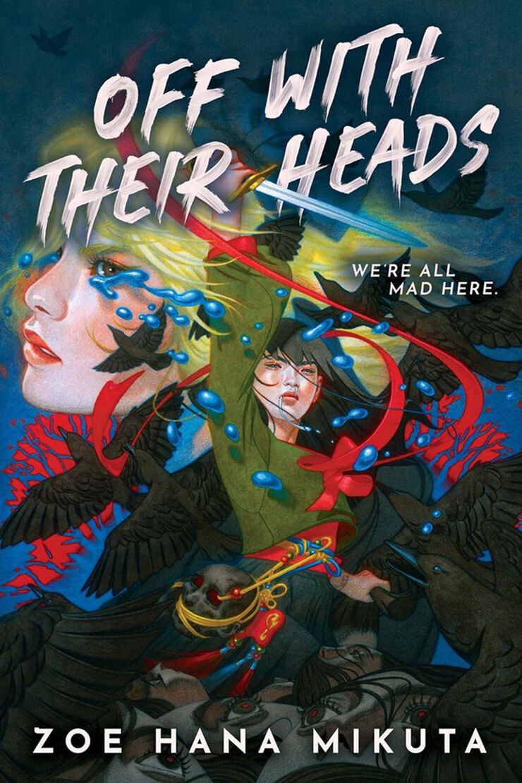 Off with their heads