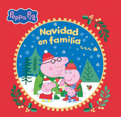 Peppa Pig. Navidad en familia