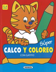 Súper Calco y coloreo con Gatito Súper Calco y coloreo con Gatito