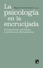 La psicología en la encrucijada La psicología en la encrucijada