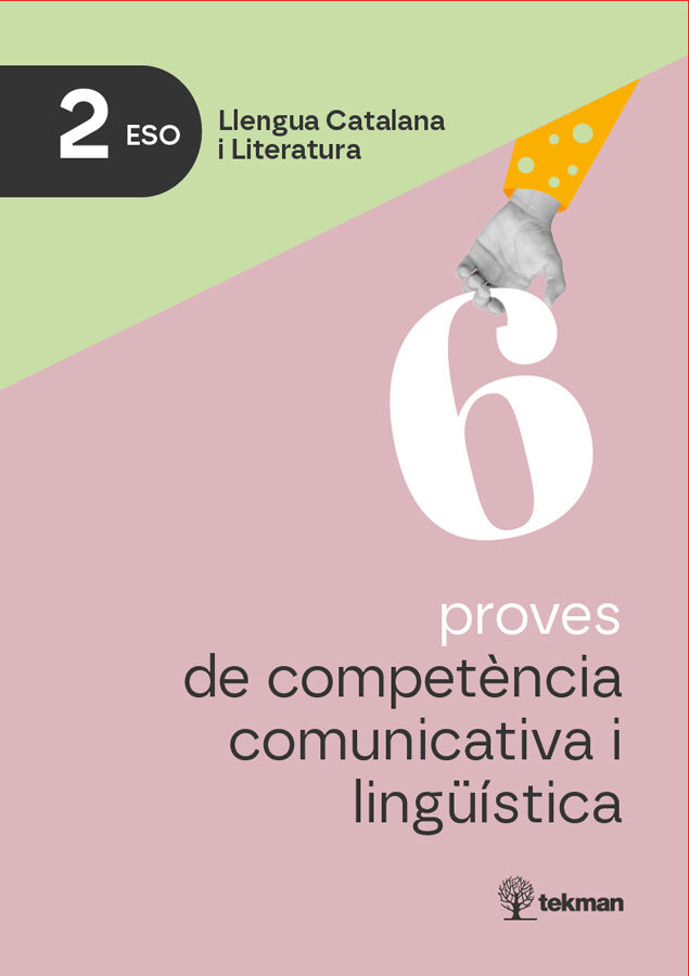 6 proves de compet&egrave;ncia comunicativa i ling&uuml;&iacute;stica. 2n ESO