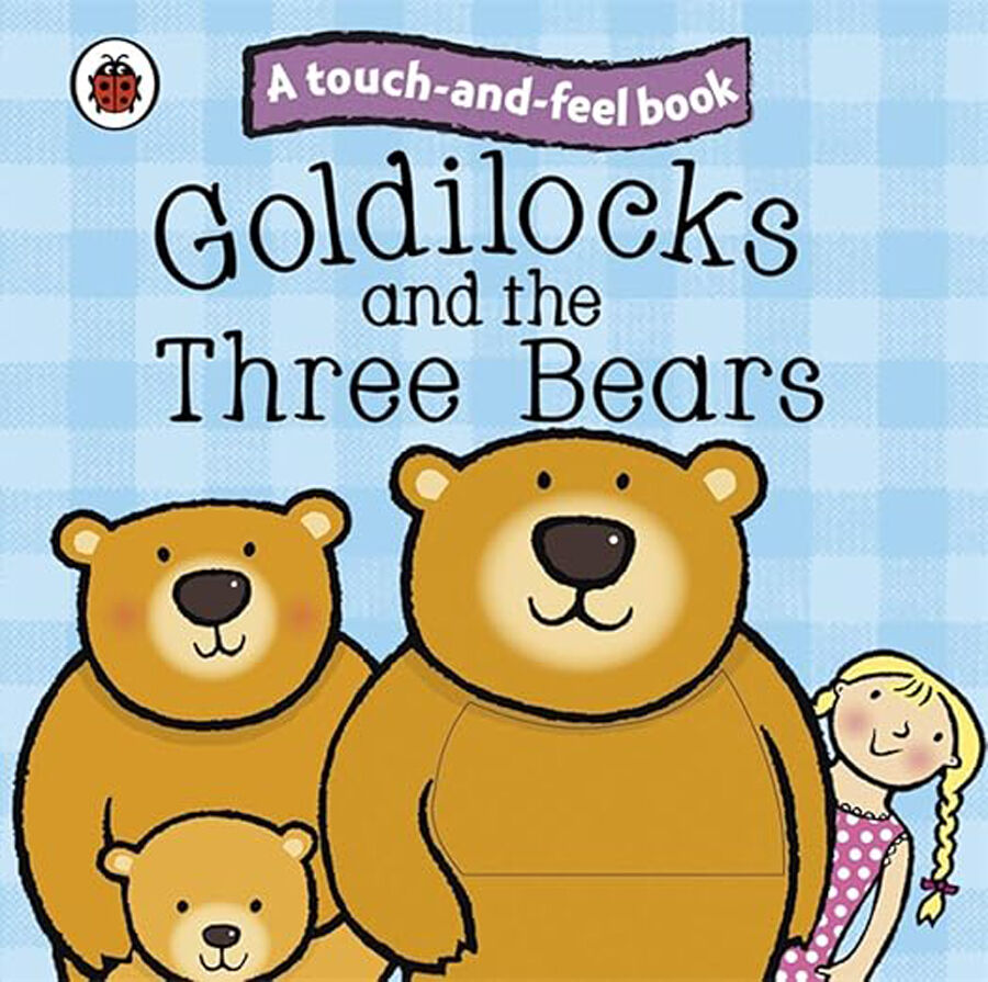 Goldilocks and the Three Bears