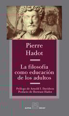 La filosofía como educación de los adultos La filosofía como educación de los adultos