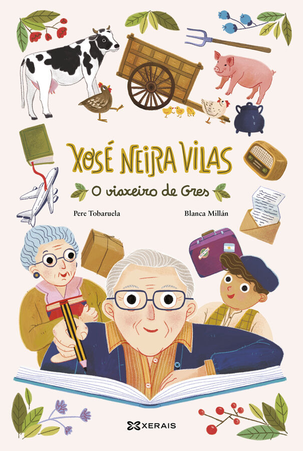 Xos&eacute; Neira Vilas. O viaxeiro de Gres