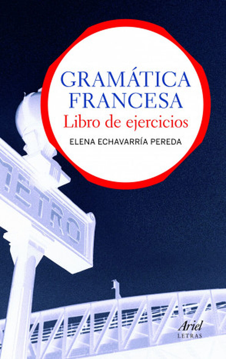 Gramática francesa. Libro de ejercicios