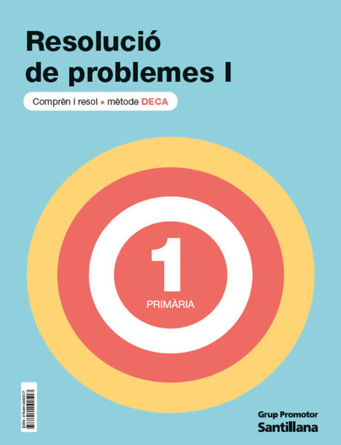 Quadern Problemes DECA I - 1r Prim&agrave;ria