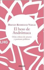 El beso de Andrómaca El beso de Andrómaca