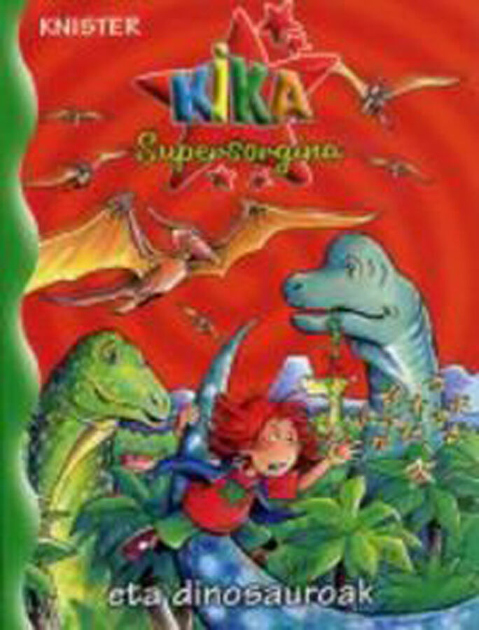 Kika Supersorgina eta dinosauroak