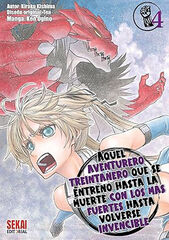 Aquel Aventurero Treintañero Que se Entrenó hasta la Muerte con los mas Fuertes hasta volverse Invencible 03