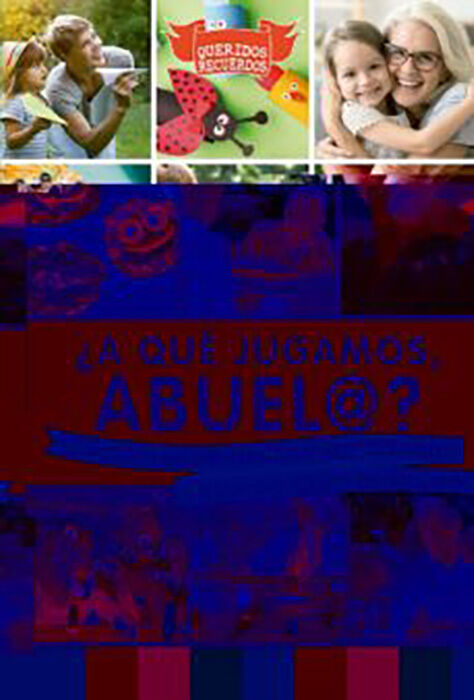 &iquest;A Qu&eacute; Jugamos, Abuel@?