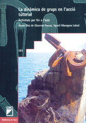 La dinàmica de grups en l´acció tutorial