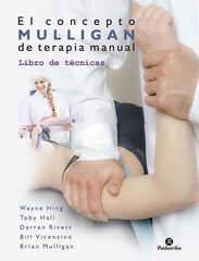 El concepto Mulligan de terapia manual El concepto Mulligan de terapia manual