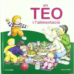 En Teo i la alimentació En Teo i la alimentació