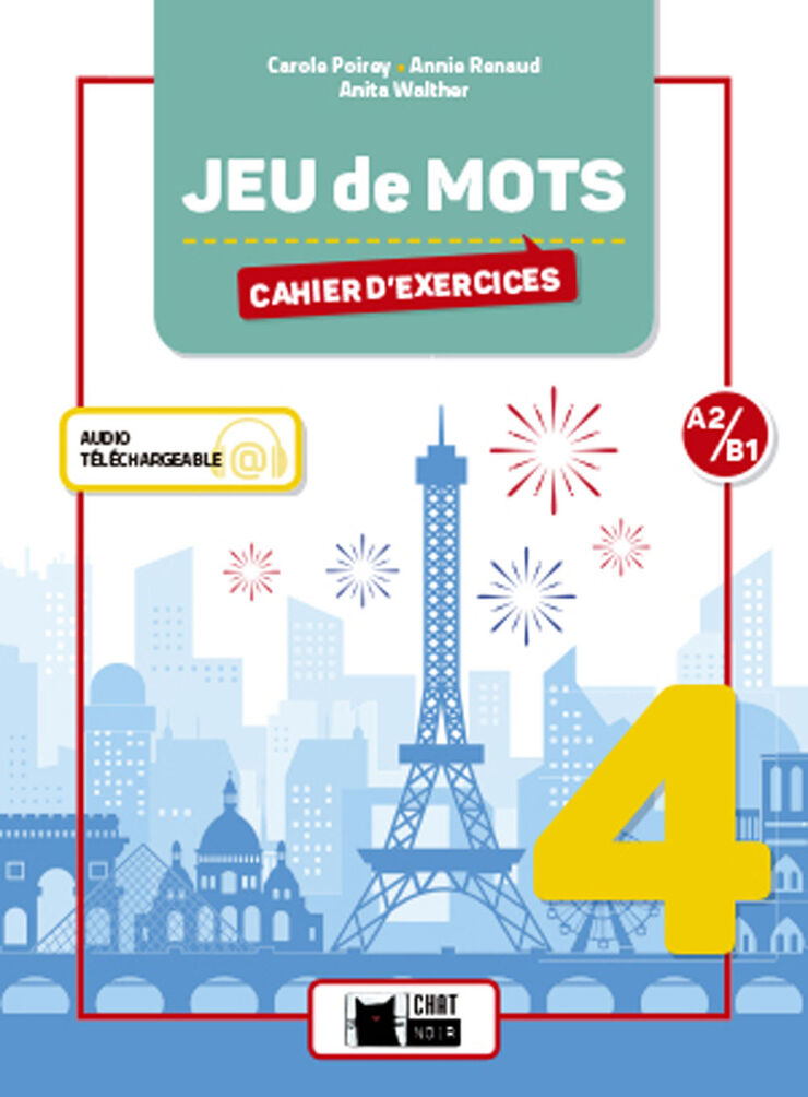 Jeu de Mots 4 Cahier D'Exercices