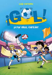 ¡A por ellos, capitán! (Serie ¡Gol! 42)