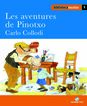 Aventures de Pinotxo +qt, Les