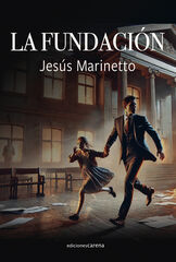 La fundación La fundación