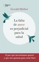 La falta de amor es perjudicial para la salud La falta de amor es perjudicial para la salud