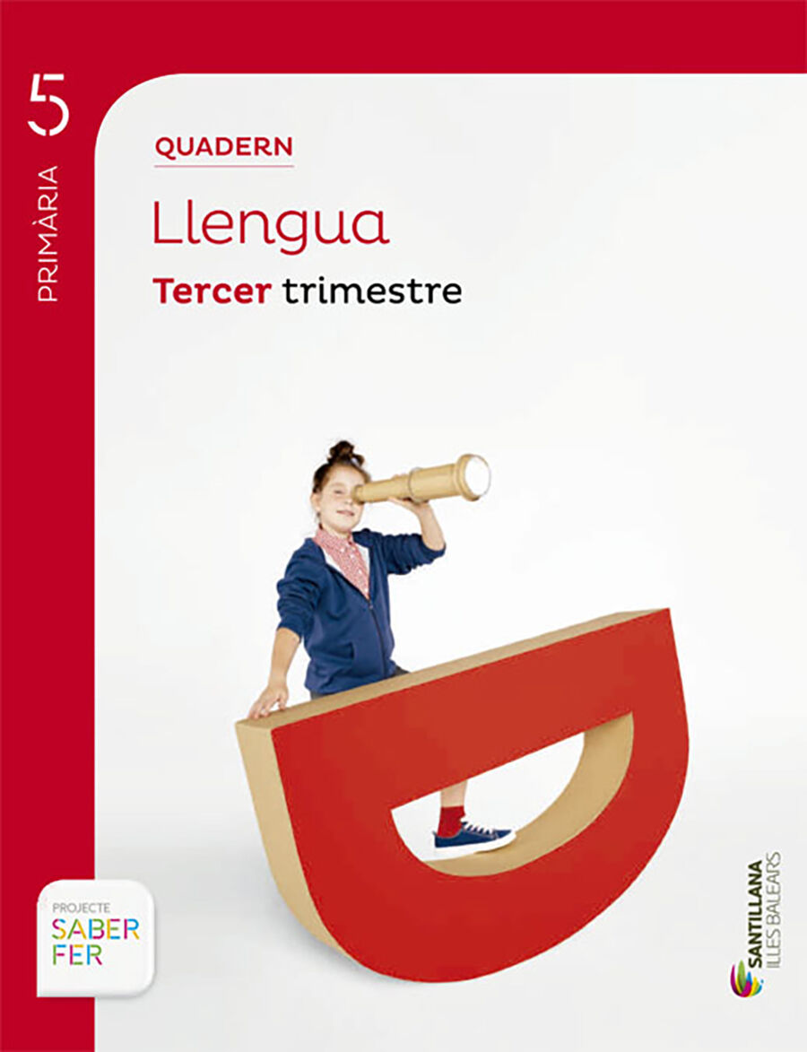 Llengua Quadern 3 Saber Fer 5&egrave; Prim&agrave;ria