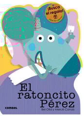 El Ratoncito Pérez El Ratoncito Pérez