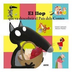 El llop que va descobrir el País dels Contes El llop que va descobrir el País dels Contes
