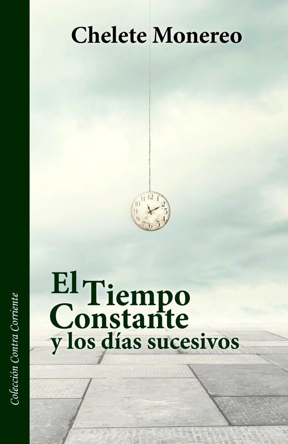 El tiempo constante y los d&iacute;as sucesivos