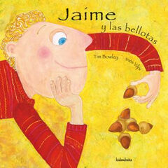 Jaime y las bellota