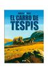Carro de Tespis, El