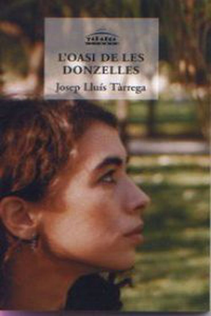 Oasi de les donzelles, L'