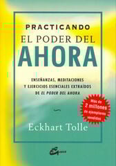 Practicando el poder del ahora Practicando el poder del ahora