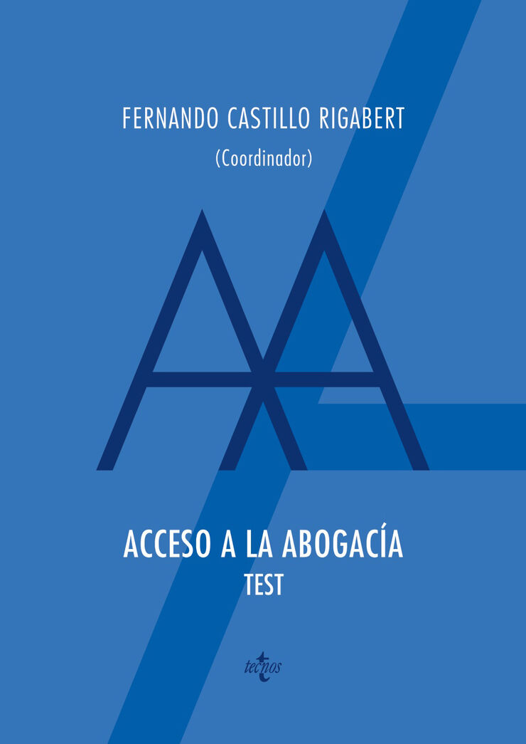 Acceso a la abogacia. Test