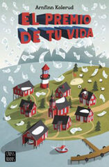 El premio de tu vida El premio de tu vida