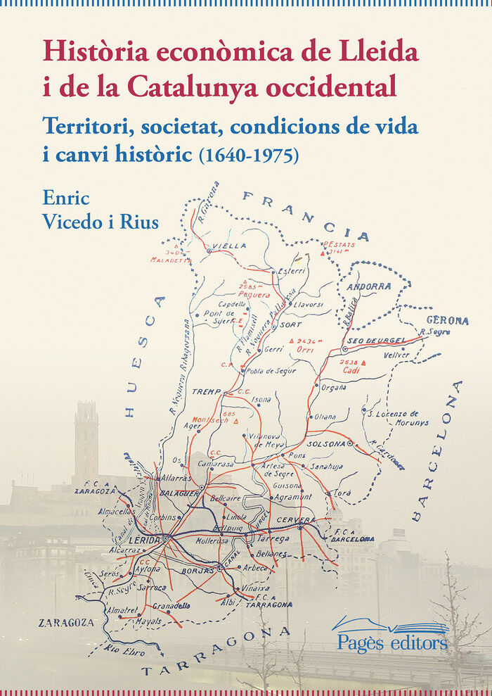 Hist&ograve;ria econ&ograve;mica de Lleida i de la Catalunya occidental