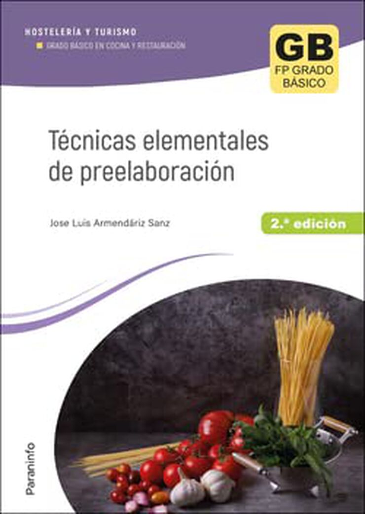 Técnicas Elementales De Preelaboración 2.ª Edición 2023