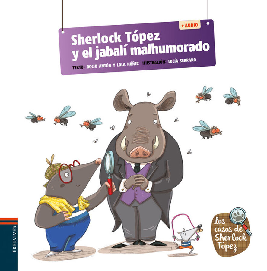 Sherlock T&oacute;pez y el jabal&iacute; malhumorado