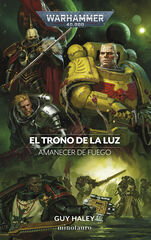 Amanecer de fuego nº 04 El trono de la luz Amanecer de fuego nº 04 El trono de la luz