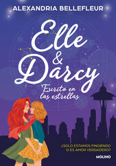 Elle y Darcy: escrito en las estrellas Elle y Darcy: escrito en las estrellas