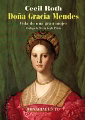 Doña Gracia Mendes Doña Gracia Mendes
