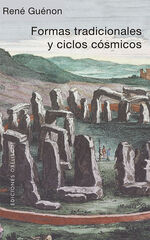 Formas tradicionales y ciclos cósmicos Formas tradicionales y ciclos cósmicos