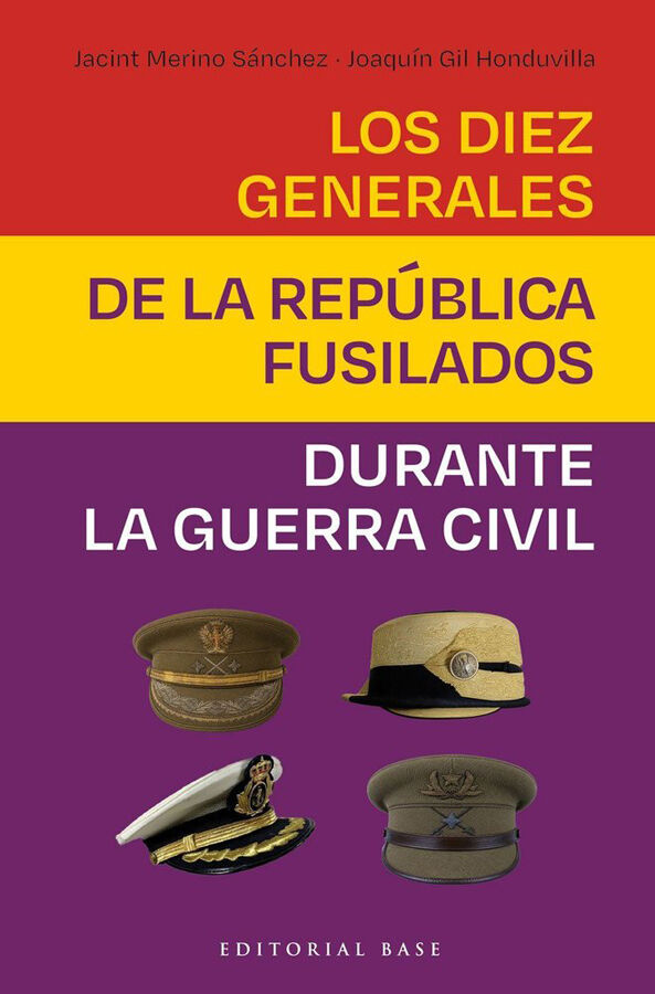 Los diez generales de la Rep&uacute;blica fusilados