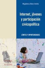Internet, jóvenes y participación civicopolítica Internet, jóvenes y participación civicopolítica