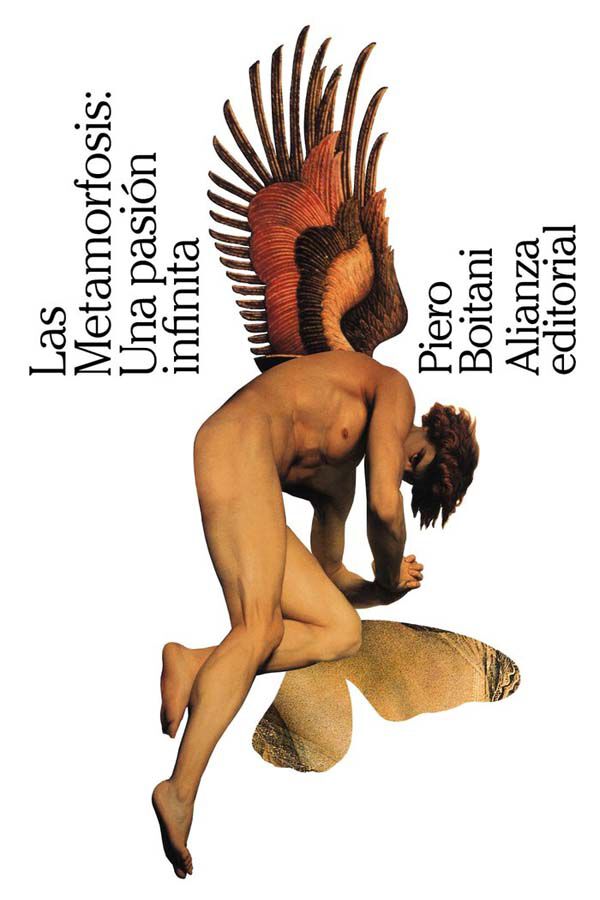 Las Metamorfosis: Una pasi&oacute;n infinita