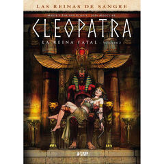 Cleopatra: La reina fatal 02 Cleopatra: La reina fatal 02