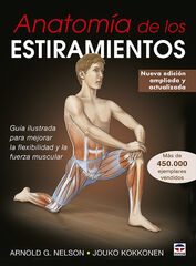Anatomía de los estiramientos Anatomía de los estiramientos